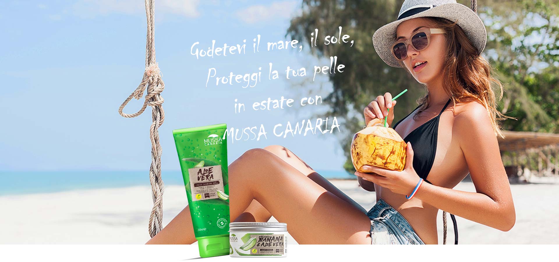 Proteggi la tua pelle in estate con Mussa Canaria