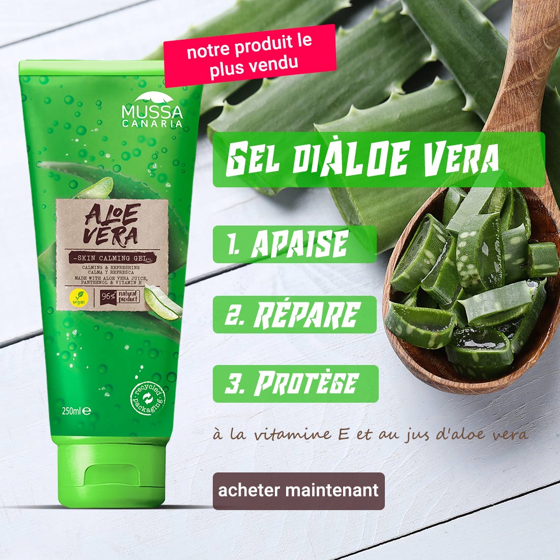 gel d'aloe vera, apaise, répare, protège